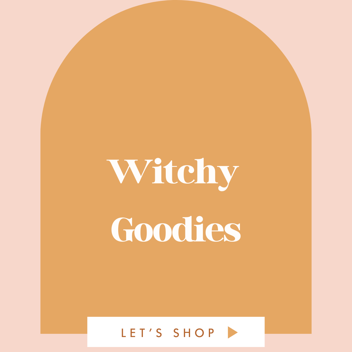Witchy Goodies
